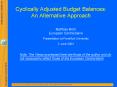 CYCLICALLY ADJUSTED BUDGET BALANCES: AN ALTERNATIVE APPROACH 1 PowerPoint PPT Presentation