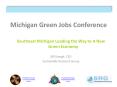 Michigan Green Jobs Conference PowerPoint PPT Presentation