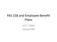 FAS 158 and Employee Benefit Plans PowerPoint PPT Presentation