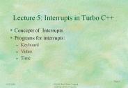 Lecture 5: Interrupts in Turbo C