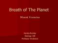 Breath of The Planet PowerPoint PPT Presentation