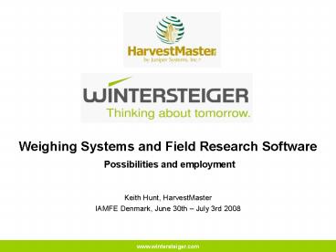 Keith Hunt, HarvestMaster