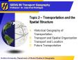 Topic 2 Transportation and the Spatial Structure PowerPoint PPT Presentation