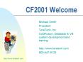 CF2001 Welcome PowerPoint PPT Presentation