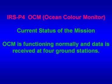 IRS-P4 OCM (Ocean Colour Monitor)