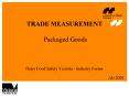 TRADE MEASUREMENT Packaged Goods Dairy Food Safety Victoria Industry Forum PowerPoint PPT Presentation