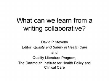 What can we learn from a writing collaborative