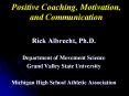 Positive Coaching, Motivation, and Communication PowerPoint PPT Presentation