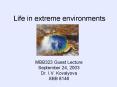 Life in extreme environments PowerPoint PPT Presentation