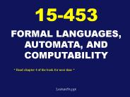 FORMAL LANGUAGES, AUTOMATA, AND COMPUTABILITY