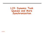 L19: Dynamic Task Queues and More Synchronization