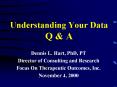 Understanding Your Data Q PowerPoint PPT Presentation
