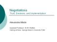 Negotiations Trust, Emotions, and Implementation PowerPoint PPT Presentation