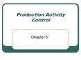 Production Activity Control PowerPoint PPT Presentation
