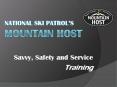 National Ski Patrols Mountain Host PowerPoint PPT Presentation