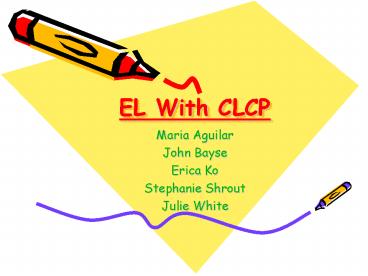 EL With CLCP