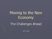 Moving to the New Economy