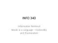 INFO 340 PowerPoint PPT Presentation