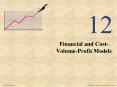 Financial and Cost VolumeProfit Models PowerPoint PPT Presentation