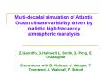 Multidecadal simulation of Atlantic Ocean climate variability driven by realistic highfrequency atmo PowerPoint PPT Presentation