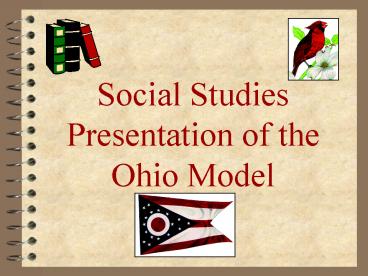 Social Studies Presentation of the Ohio Model