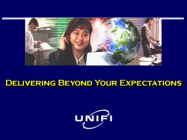 Delivering Beyond Your Expectations