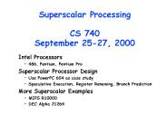 Superscalar Processing CS 740 September 25-27, 2000