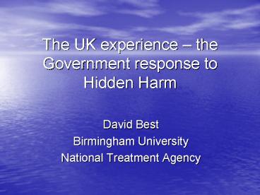 The UK experience the Government response to Hidden Harm