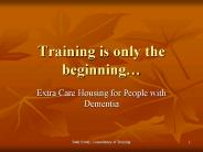 Training is only the beginning