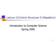 Lecture 10:Control Structures II (Repetition)
