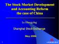 The Stock Market Development and Accounting Reform the case of China PowerPoint PPT Presentation