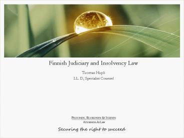 Finnish Judiciary and Insolvency Law
