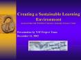 Creating a Sustainable Learning Environment in partnership with Whitefield Commons Community Resource Center PowerPoint PPT Presentation