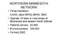 NORTHERN MINNESOTA NETWORK PowerPoint PPT Presentation