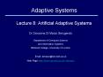 Adaptive Systems Lecture 8: Artificial Adaptive Systems PowerPoint PPT Presentation