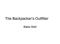 The Backpackers Outfitter PowerPoint PPT Presentation