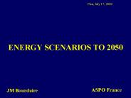 ENERGY SCENARIOS TO 2050