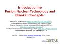 Introduction to Fusion Nuclear Technology and Blanket Concepts PowerPoint PPT Presentation