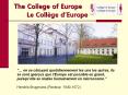 The College of Europe Le Coll PowerPoint PPT Presentation