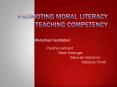 Promoting Moral Literacy Teaching Competency PowerPoint PPT Presentation
