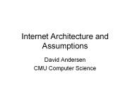 Internet Architecture and Assumptions