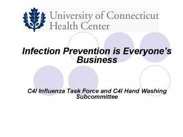 Infection Prevention is Everyones Business