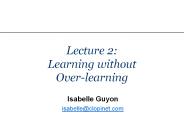 Lecture%202:%20Learning%20without%20Over-learning