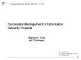 Successful Management of Information Security Projects PowerPoint PPT Presentation