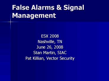 False Alarms