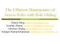 The Efficient Maintenance of Access Roles with Role Hiding PowerPoint PPT Presentation