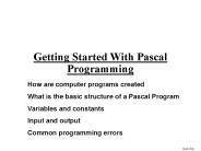 Getting Started With Pascal Programming