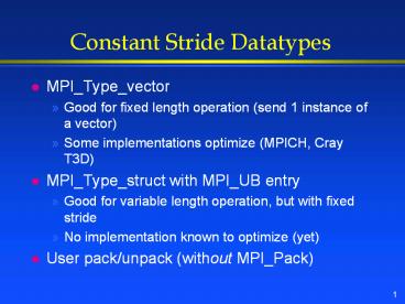 Constant Stride Datatypes