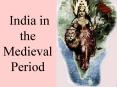 India in the Medieval Period PowerPoint PPT Presentation