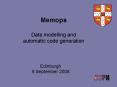 Memops Data modelling and automatic code generation PowerPoint PPT Presentation